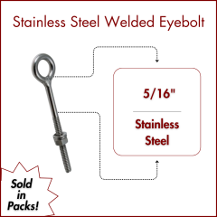 5/16" X 3 Type 304 Stainless Steel Welded Eyebolt