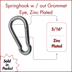 5/16" Springhook w/out  Eye, Zinc Plated (SOLD IN SETS)