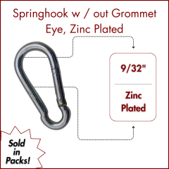 9/32" Springhook w/out  Eye, Zinc Plated (SOLD IN SETS)