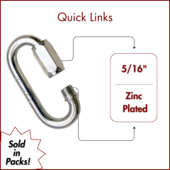 5/16" Zinc Plated Quick Links (SOLD IN SETS)